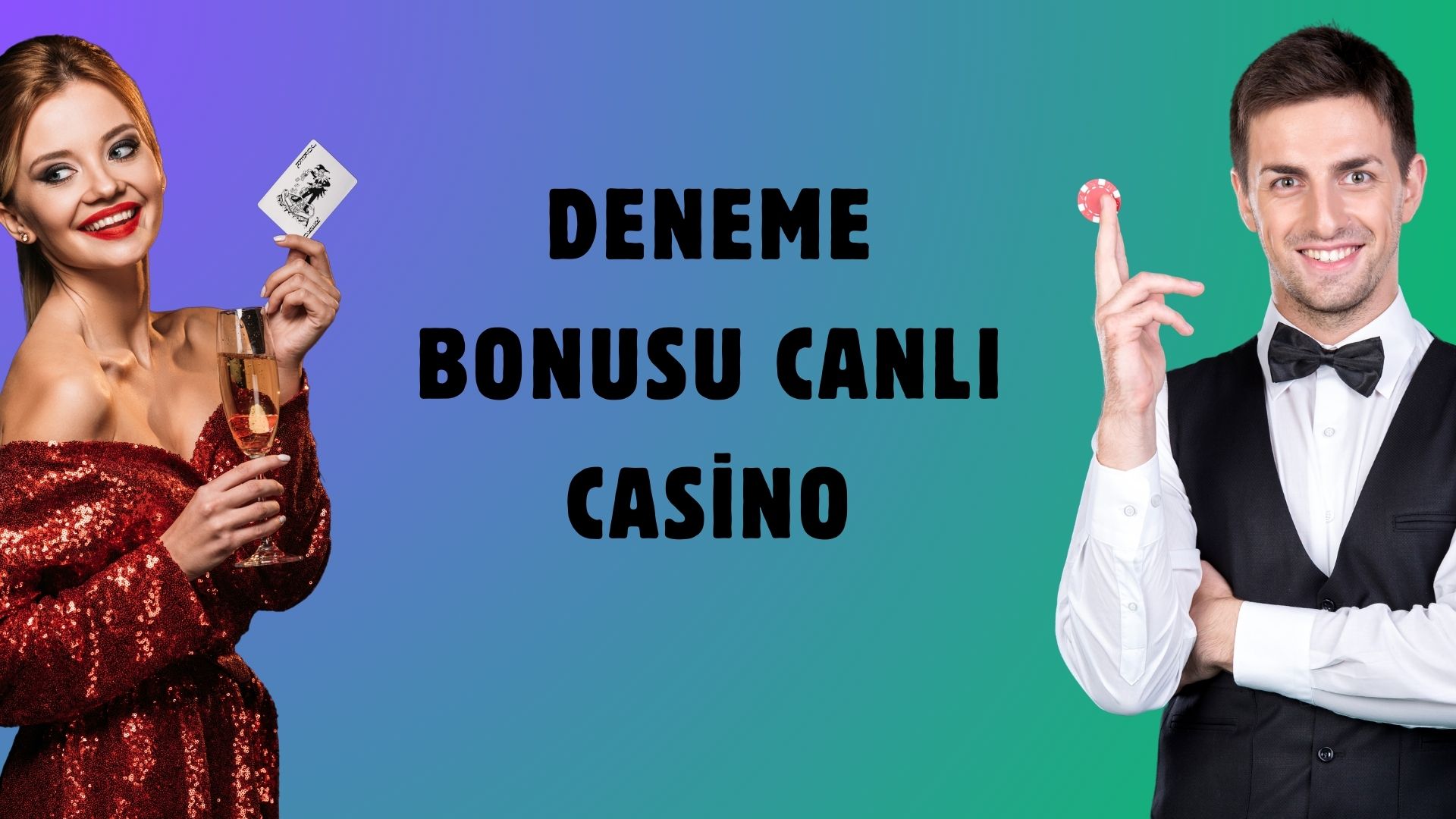 Deneme Bonusu Canlı Casino