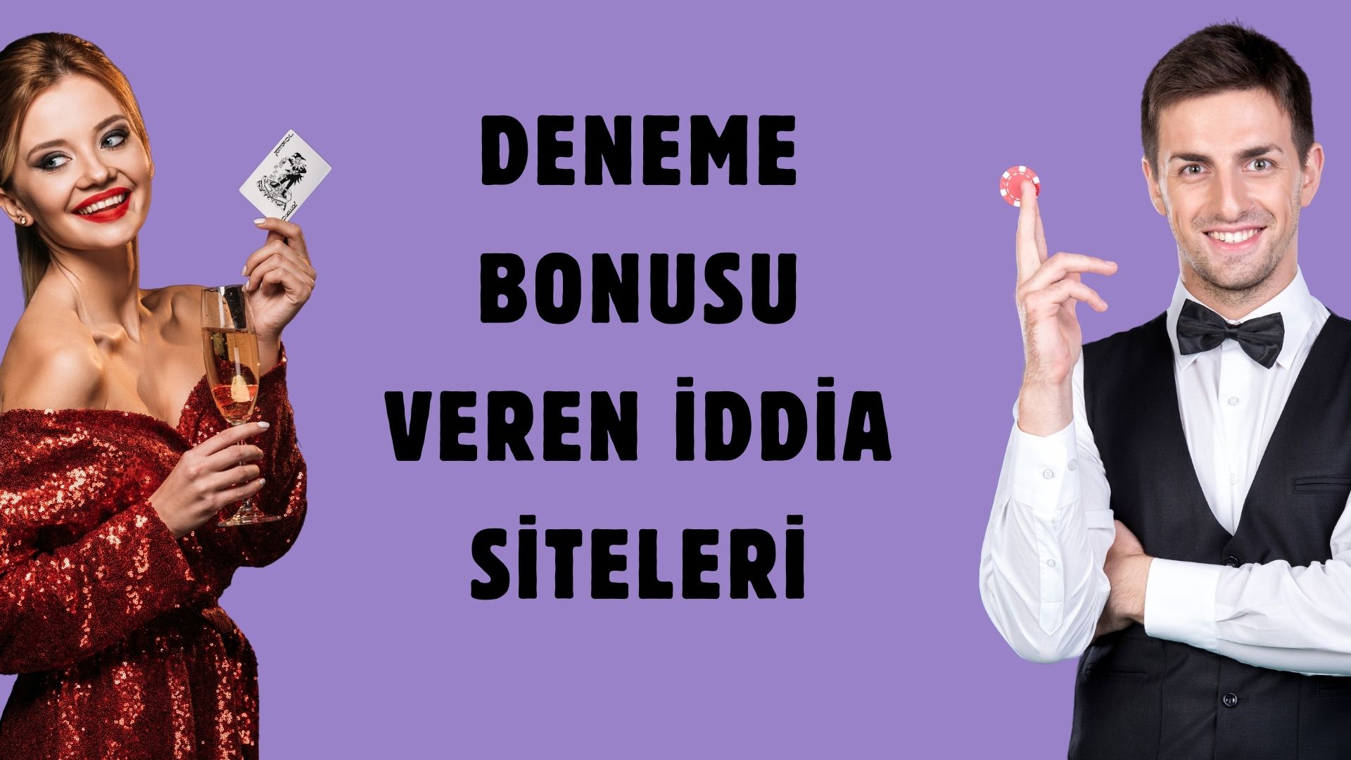 Deneme Bonusu Veren iddia Siteleri